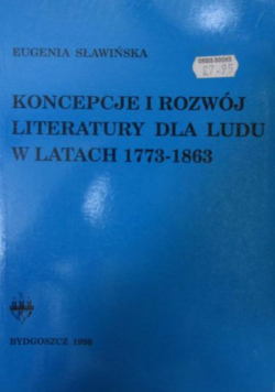 Koncepcje i rozwój literatury dla ludu w latach 1773 - 1863