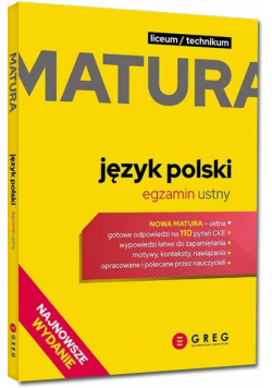 Matura - język polski - egzamin ustny...