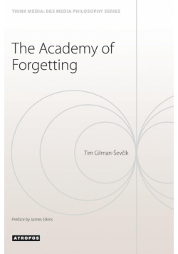 The Academy of  Forgetting