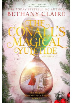 The Conalls' Magical Yuletide - A Novella