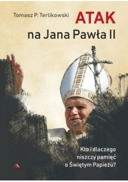Atak na Jana Pawła II