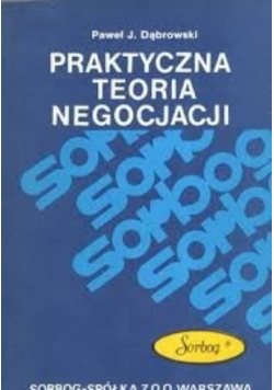 Praktyczna teoria negocjacji