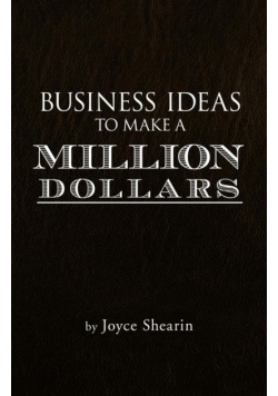 Business Ideas to Make a Million Dollars