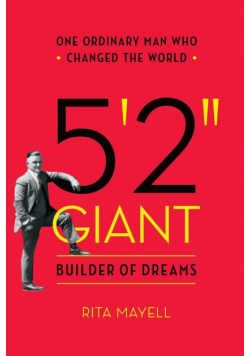 5'2" GIANT, Builder of Dreams