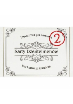 Karty Dżentelmenów - Epizod Drugi