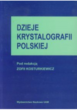 Dzieje krystalografii polskiej