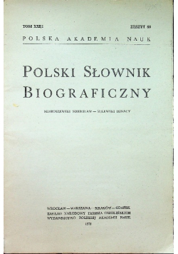 Polski słownik biograficzny Tom XXI / 1 Zeszyt 88