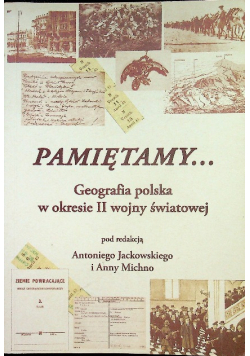 Pamiętamy geografia Polska w okresie II wojny światowej