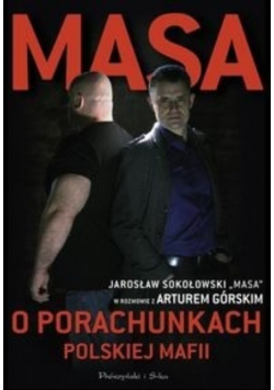 Masa o porachunkach polskiej mafii