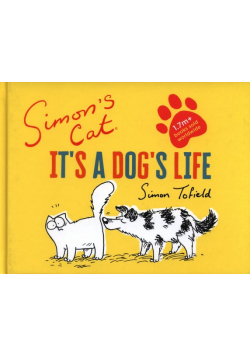 Simon's Cat: It's a Dog's Life