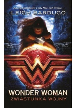 Wonder woman zwiastunka wojny