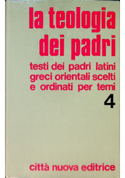 La teologia dei padri Tom 4