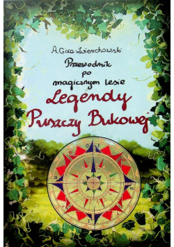 Legendy Puszczy Bukowej
