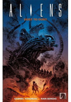 Aliens. Dust to dust