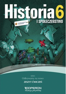 Historia SP 6 Odkrywamy na nowo ćw w.2014 OPERON