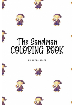 The Sandman Coloring Book for Children (6x9 Coloring Book / Activity Book)