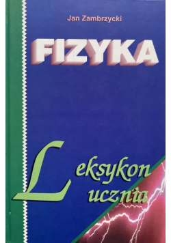 Fizyka Leksykon Ucznia