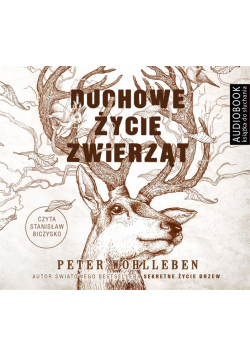 Duchowe życie zwierząt audiobook