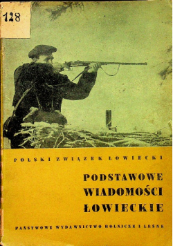 Podstawowe wiadomości łowieckie