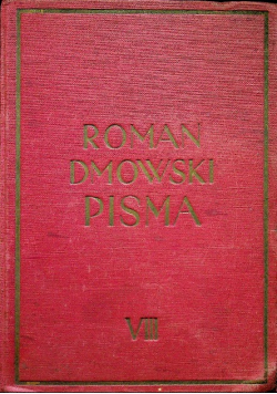 Dmowski Pisma VIII Przewrót 1938 r.