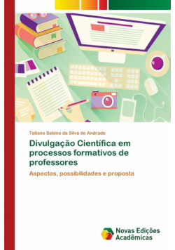 Divulgação Científica em processos formativos de professores