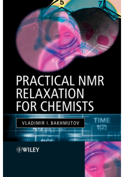 Practical NMR Relaxation for Chemists