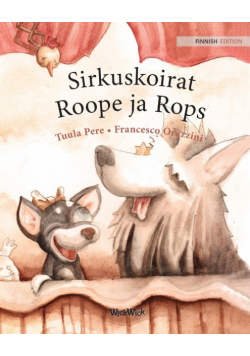 Sirkuskoirat Roope ja Rops