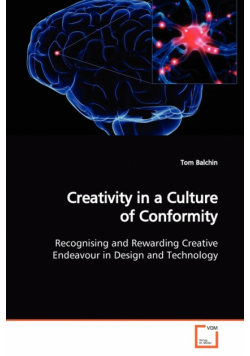 Creativity in a Culture of Conformity