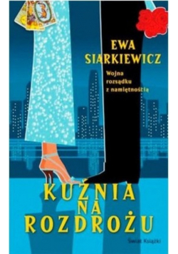 Kuźnia na rozdrożu