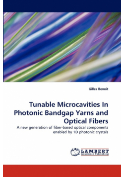 Tunable Microcavities in Photonic Bandgap Yarns and Optical Fibers