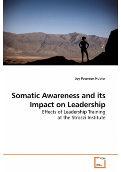 Somatic Awareness and its Impact on Leadership