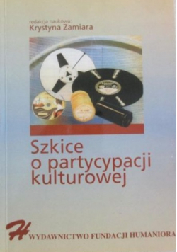 Szkice o partycypacji kulturowej
