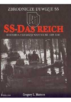 SS Das Reich Historia 2 Dywizji Waffen SS 1939 1945