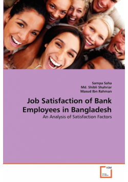 Job Satisfaction of Bank Employees in Bangladesh