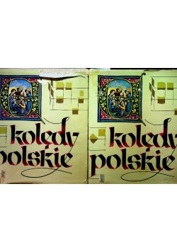 Kolędy polskie tom I i II