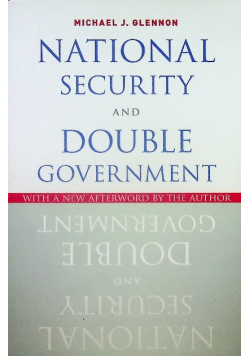 National Security and Double Government