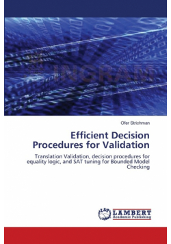 Efficient Decision Procedures for Validation
