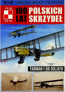100 lat polskich skrzydeł Tom 58 Farman F 68 Goliath
