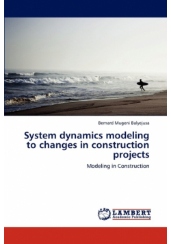 System Dynamics Modeling to Changes in Construction Projects
