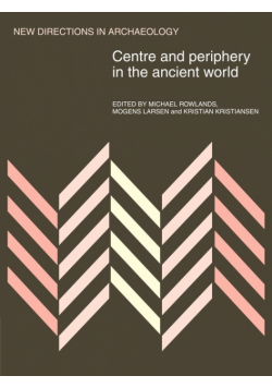 Centre and Periphery in the Ancient World