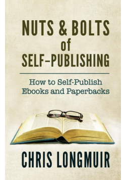 Nuts & Bolts of Self-Publishing