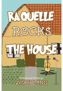Raquelle Rocks The House