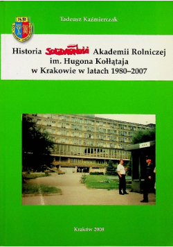 Historia Solidarności Akademii Rolniczej im Hugona Kołłątaja
