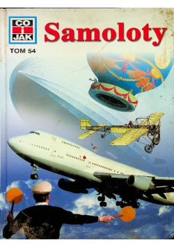 Co i jak tom 56 Samoloty