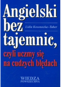Angielski bez tajemnic czyli uczymy się  na cudzych błędach