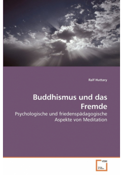 Buddhismus und das Fremde