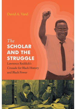 The Scholar and the Struggle