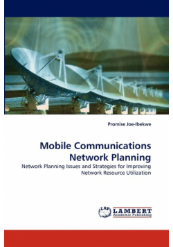 Mobile Communications Network Planning