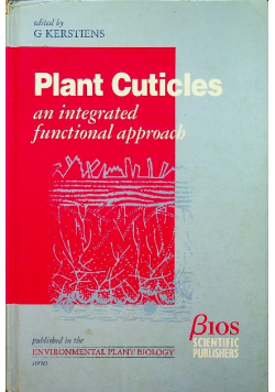 Plant Cuticles an Integrated Functional Approach