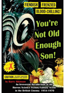 You're Not Old Enough Son